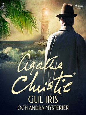 cover image of Gul iris och andra mysterier